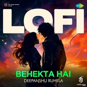 Behekta Hai (LoFi) - Single (2024) (Harris Jayaraj)